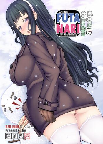 Milf Hentai FutaOna Tanpenshuu | A Certain Futanari Girl's Masturbation Diary Shorts Collection- Original hentai Lotion