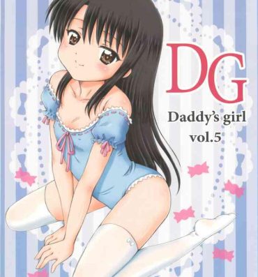 Fuck Com DG – Daddy's girl Vol.5 Dick Suck