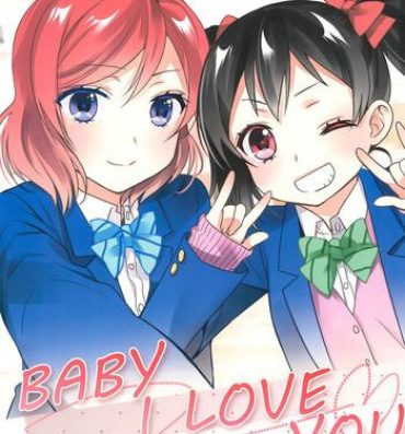Amateur Sex BABY I LOVE YOU- Love live hentai Culo