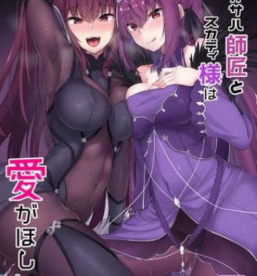 Real Sex Scathach Shishou to Skadi-sama wa Ai ga Hoshii- Fate grand order hentai Handjob