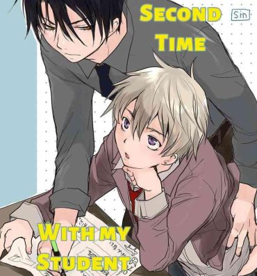 Amazing Second Time with My Student | Seito to 2-kaime- Original hentai Celebrity Sex Scene