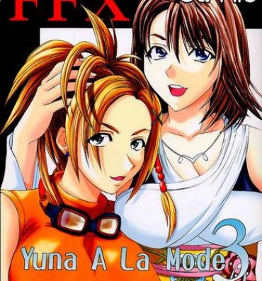 Masterbate Yuna a la Mode 3- Final fantasy x hentai Indian Sex