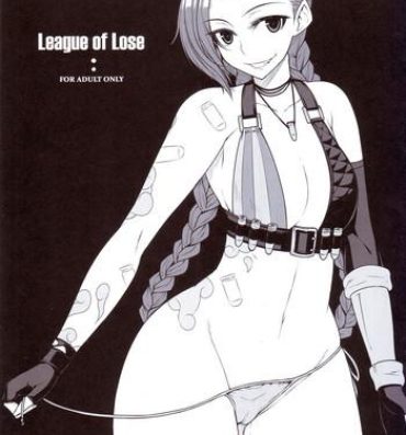 Bondage LEAGUE OF LOSE- League of legends hentai Ameture Porn