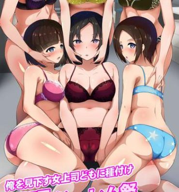 Banging Ore o Mikudasu Onna Joushi-domo ni Tanetsuke Saimin Harem Matsuri- Original hentai Girlsfucking