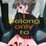 Straight I belong only to you- Euphoria hentai Fist