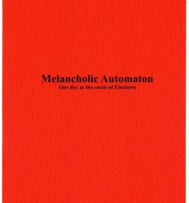 Sfm Melancholic Automaton – One day at the castle of Einzbern- Fate hollow ataraxia hentai Step Brother