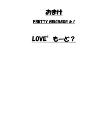 Naturaltits Omake PRETTY NEIGHBOR&! LOVE² Mode?- Yotsubato hentai Pack