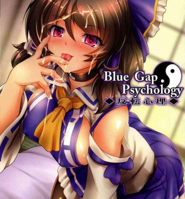 Gayfuck Blue Gap Psychology – Hanten Shinri- Touhou project hentai Satin