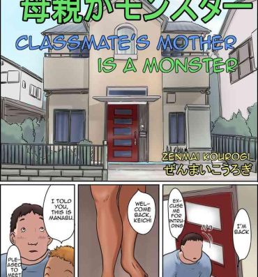 Teensex Classmate no Hahaoya ga Monster | Classmate's Mother is a Monster- Original hentai Hung