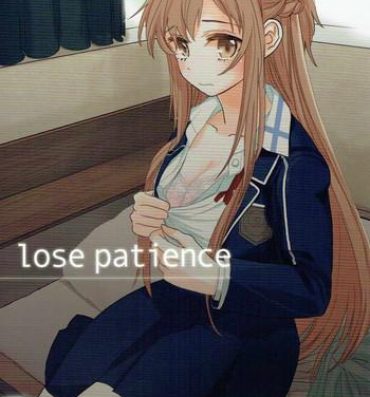 Freeporn lose patience- Sword art online hentai Hung