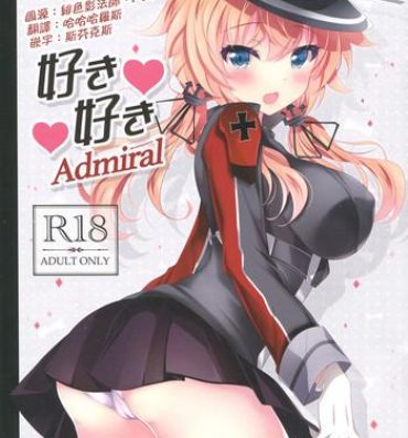 Infiel Suki Suki Admiral- Kantai collection hentai She