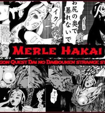 Hard Core Porn MERLE HAKAI-Dragon Quest DAi no DAibouken STANGE STORES- Dragon quest dai no daibouken hentai Blow Jobs Porn