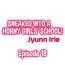 Oral Sex Sneaked Into A Horny Girls' School Chapter 18-23- Original hentai Scene