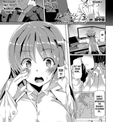 Hot Girls Fucking [Tanaka Decilitre] Akira-kun Kenkyuu Report | Akira-kun's Lab Report (Bessatsu Comic Unreal Nyotaika H wa Tomerarenai Vol. 1) [English] [desudesu] [Digital] Threesome