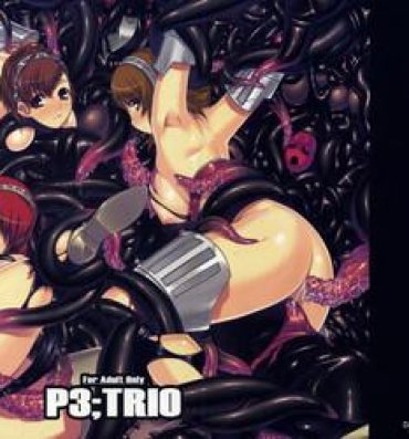 Made P3;TRIO- Persona 3 hentai Prima